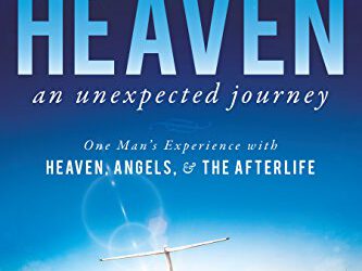 Heaven: An Unexpected Journey
