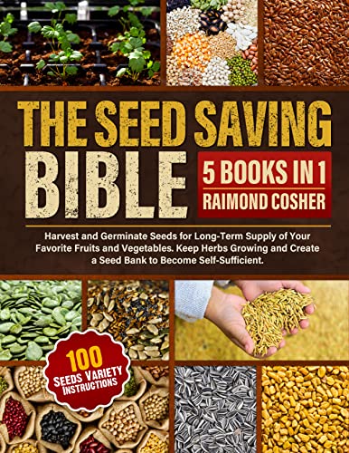 The Seed Saving Bible [5 Books in 1]