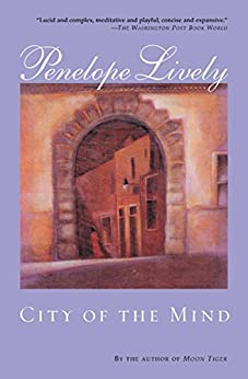 City of the Mind by Penelope Lively