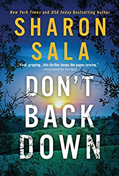 Don’t Back Down by Sharon Sala