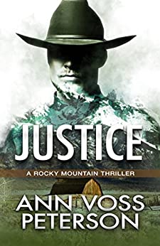 Justice by Ann Voss Peterson
