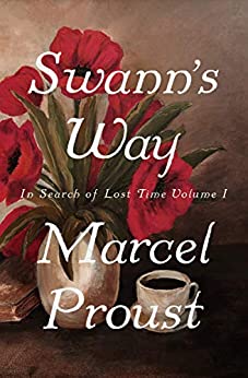 Swann’s Way by Marcel Proust