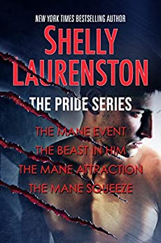 The Pride Series by Shelly Laurenston