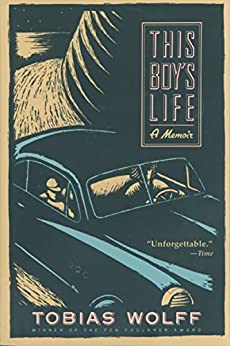 This Boy’s Life by Tobias Wolff