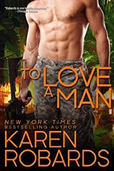 To Love a Man by Karen Robards