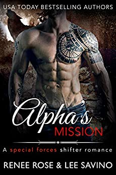 Alpha’s Mission by Renee Rose
