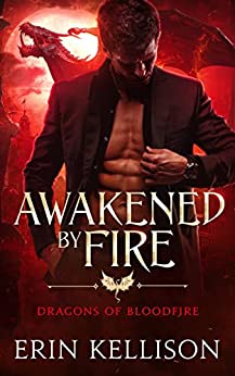 Awakened by Fire by Erin Kellison