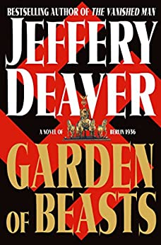 Garden of Beasts by Jeffery Deaver
