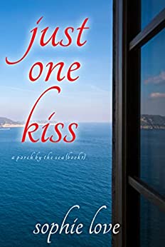 Just One Kiss by Sophie Love