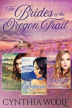 The Brides of the Oregon Trail (Collection 2)