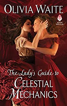 The Lady’s Guide to Celestial Mechanics by Olivia Waite