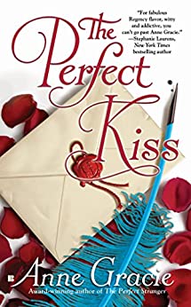 The Perfect Kiss by Anne Gracie