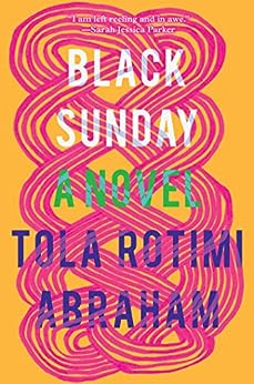 Black Sunday by Tola Rotimi Abraham