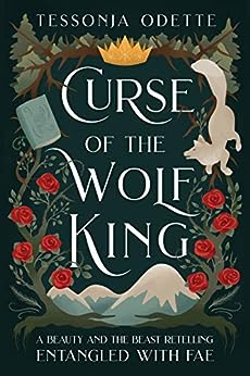 Curse of the Wolf King by Tessonja Odette