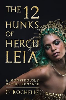 The 12 Hunks of Herculeia
