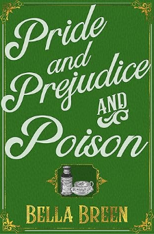 Pride and Prejudice and Poison
