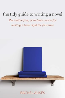 The Tidy Guide to Writing a Novel