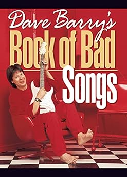 Dave Barry’s Book of Bad Songs