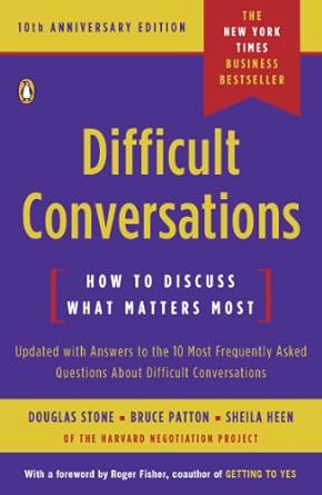 Difficult Conversations (10th Anniversary Edition)