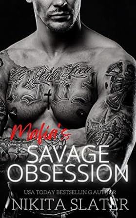 Mafia’s Savage Obsession