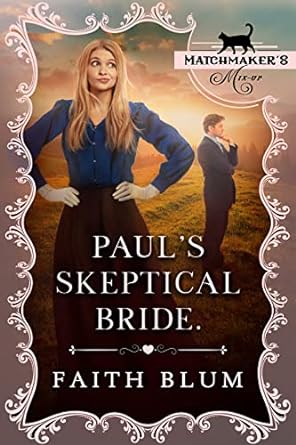 Paul’s Skeptical Bride