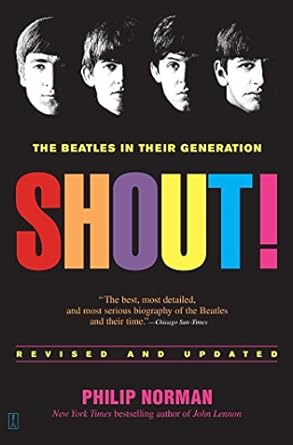 Shout! by Philip Norman