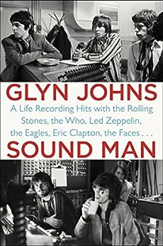 Sound Man by Glyn Johns