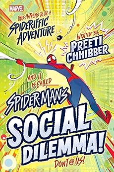 Spider-Man’s Social Dilemma