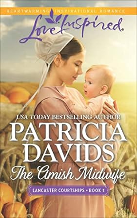 The Amish Midwife by Patricia Davids