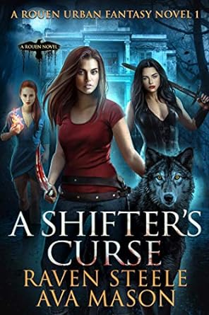 A Shifter’s Curse by Ava Mason
