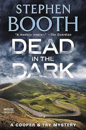Dead in the Dark by Stephen Booth