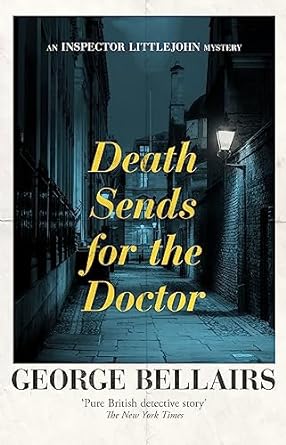 Death Sends for the Doctor