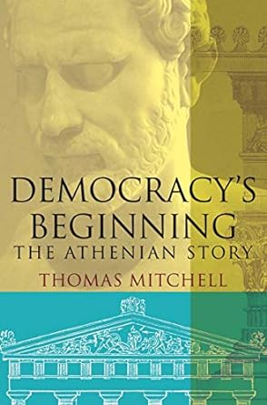 Democracy’s Beginning by Thomas Mitchell