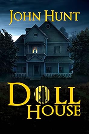 Doll House by John Hunt