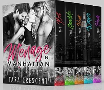 Ménage in Manhattan (Complete Collection) by Tara Crescent