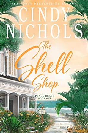 The Shell Shop by Cindy Nichols