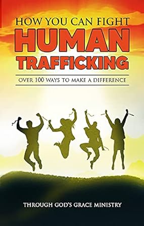 How You Can Fight Human Trafficking