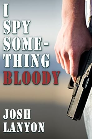 I Spy Something Bloody