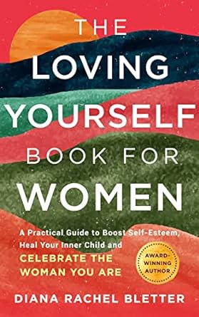 The Loving Yourself Book For Women