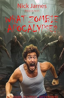 What Zombie Apocalypse?