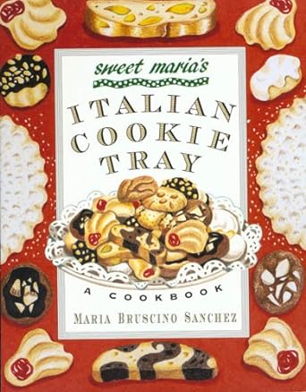 Sweet Maria’s Italian Cookie Tray