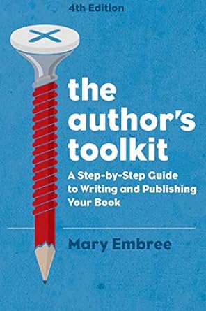 The Author’s Toolkit (4th Edition)