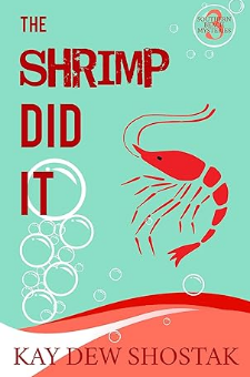 The Shrimp Did It