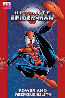 Ultimate Spider-Man (Volume 1: Power & Responsibility)