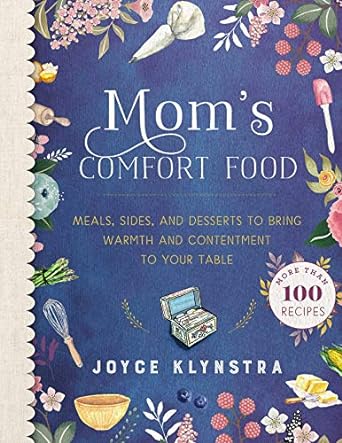 Mom’s Comfort Food