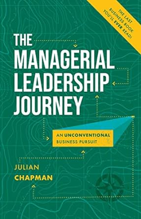 The Managerial Leadership Journey