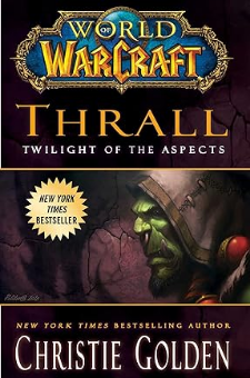 World of Warcraft: Thrall
