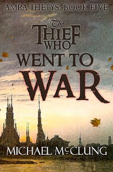 The Thief Who Went to War