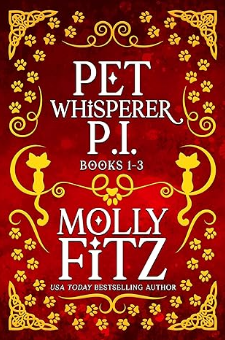 Pet Whisperer P.I. (Books 1-3)