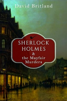 Sherlock Holmes and the Mayfair Murders